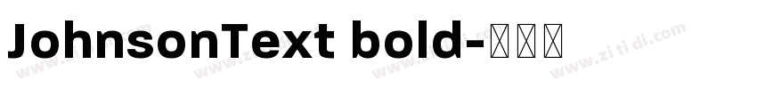 JohnsonText bold字体转换